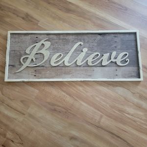 Believe sign
